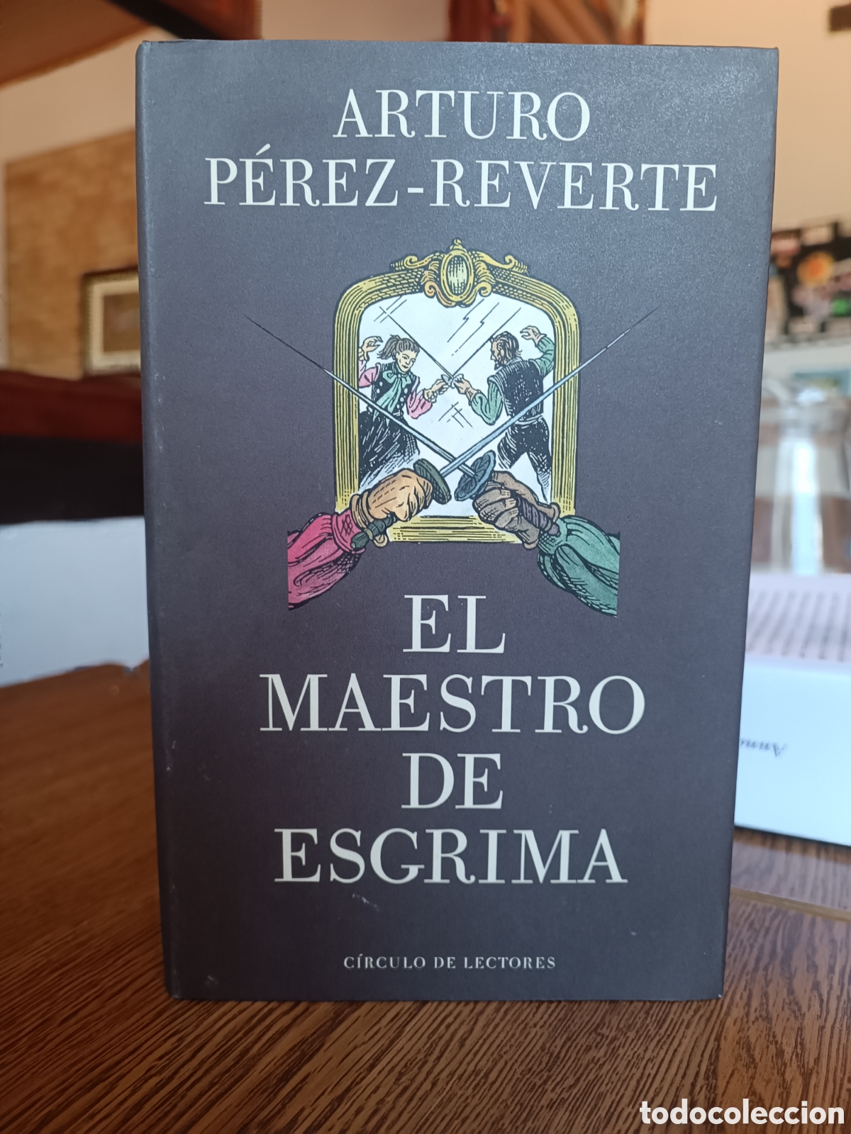 Libros de segunda mano: El maestro de esgrima Arturo P&eacute;rez Reverte circulo de LECTORES 1988