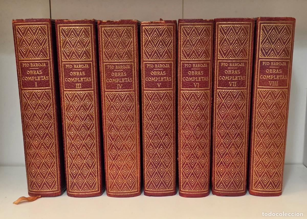 Second hand books: OBRAS COMPLETAS de PIO BAROJA. 7 TOMOS (I, III, IV, V, VI, VII, VIII). Biblioteca Nueva Madrid, 1947