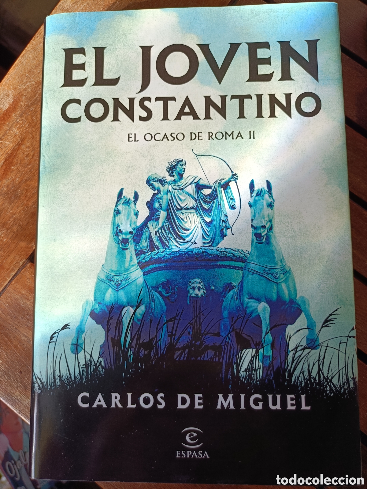 Libros de segunda mano: El joven Constantino por Carlos de Miguel. Editorial Espasa Calpe, colecci&oacute;n Narrativa. Tapa dura