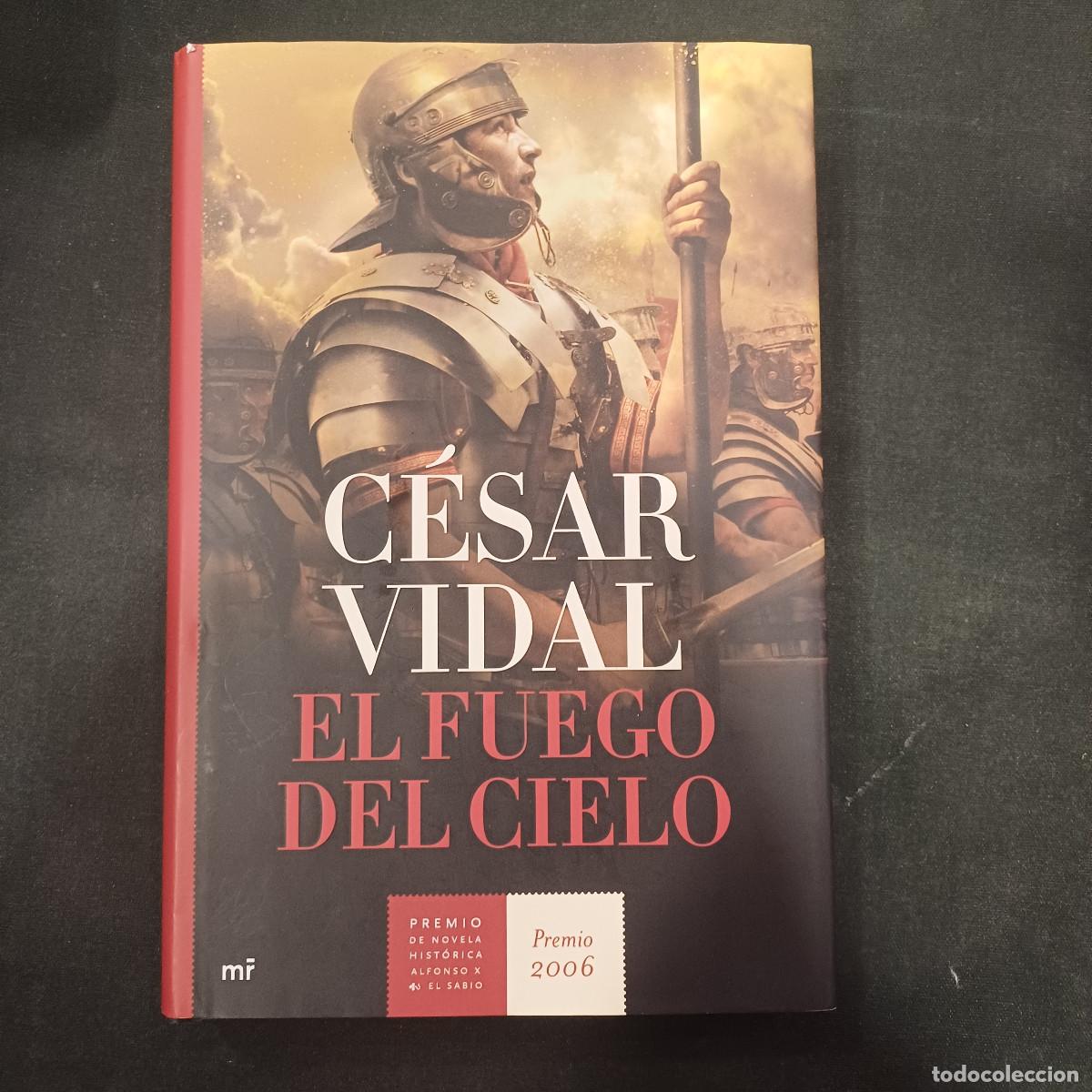 Libros de segunda mano: EL FUEGO EN EL CIELO/CESAR VIDAL.