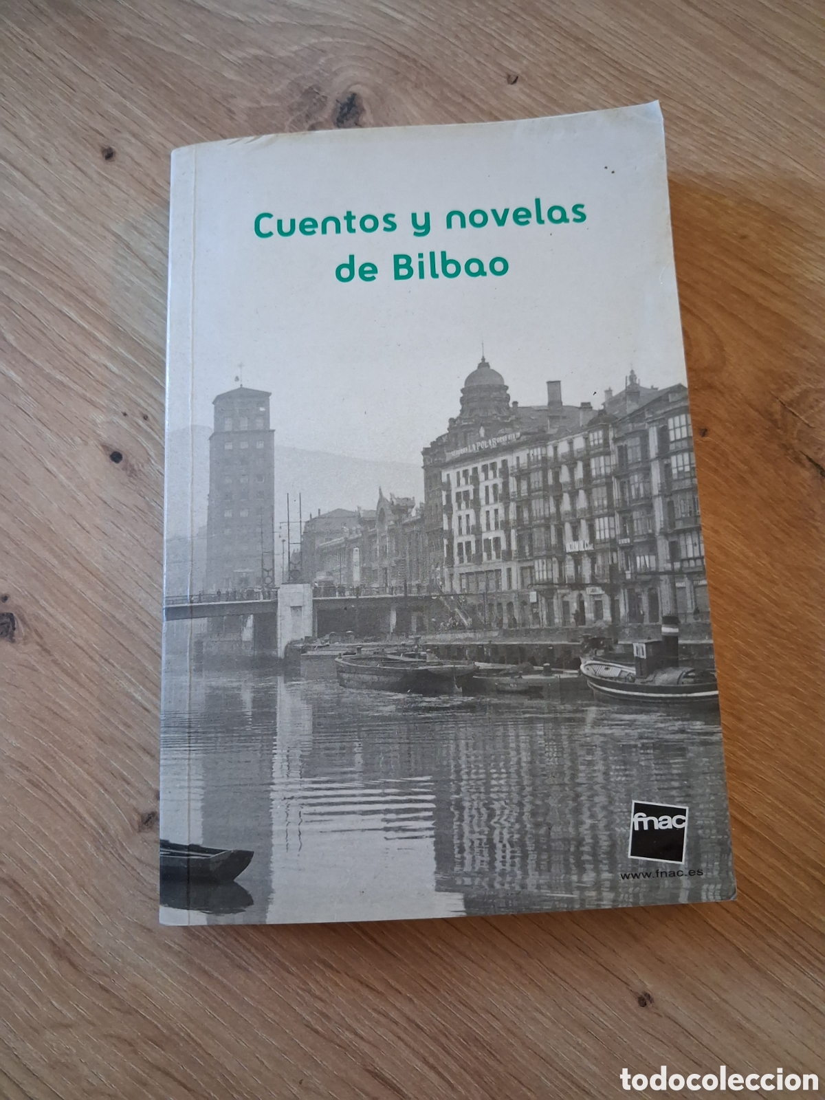 Libros de segunda mano: CUENTOS Y NOVELAS DE BILBAO
