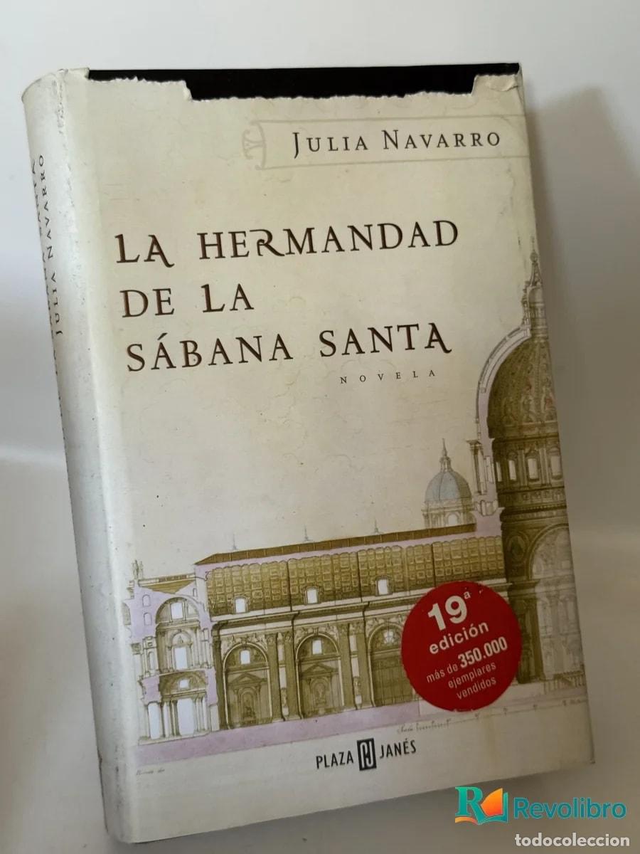Libros de segunda mano: La hermandad de la s&aacute;bana santa - Julia Navarro