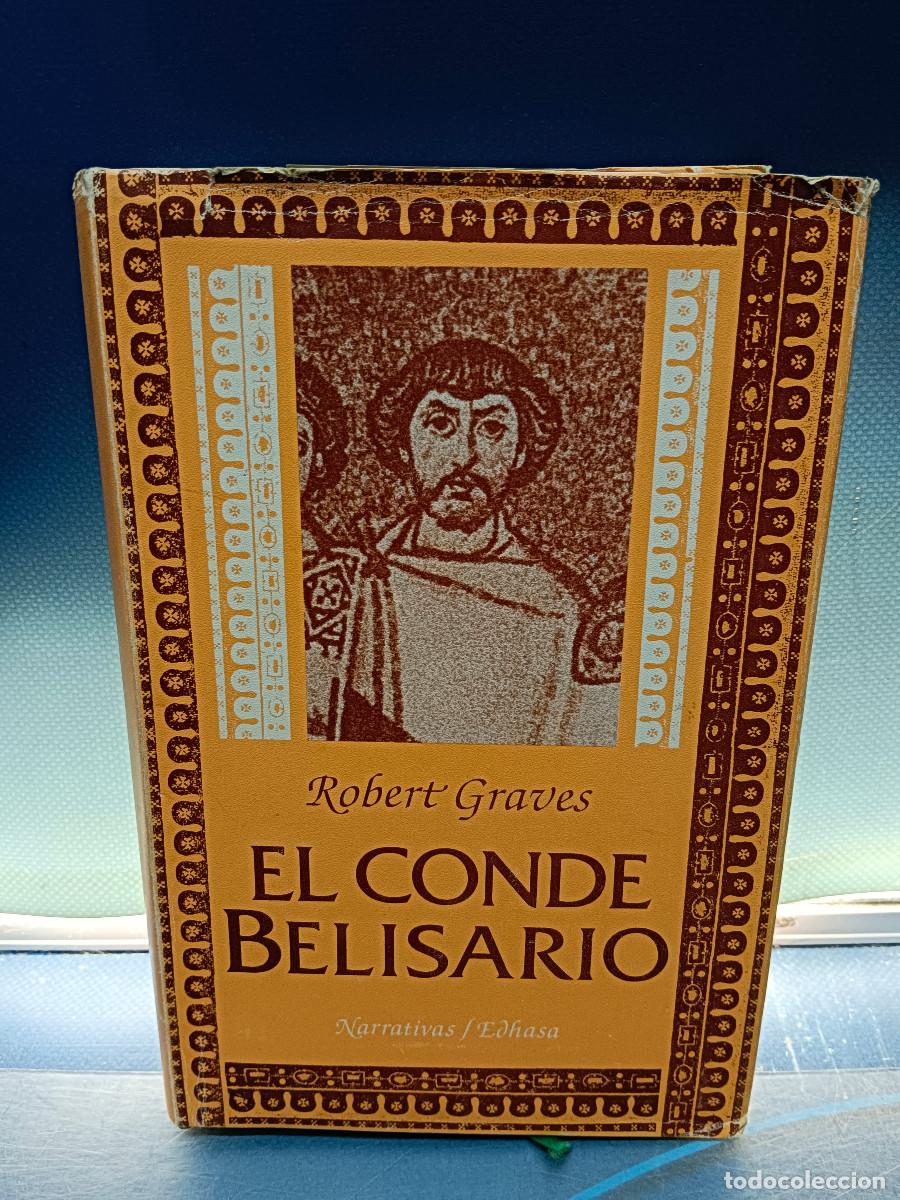 Libros de segunda mano: libro, EL CONDE BELISARIO de ROBERT GRAVES