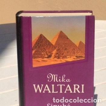 Libros de segunda mano: Mika Waltari: Sinuh&eacute; el egipcio