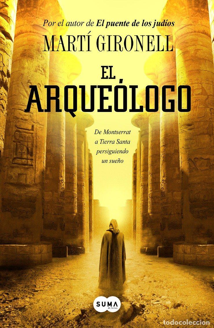 Libros de segunda mano: El arque&oacute;logo - Gironell, Marti