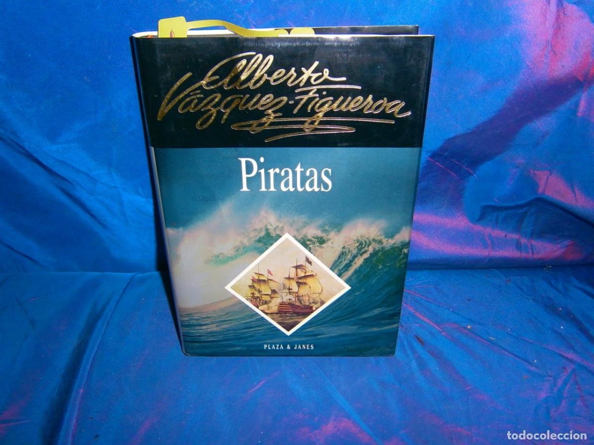 Libros de segunda mano: Piratas - V&aacute;zquez-Figueroa, Alberto