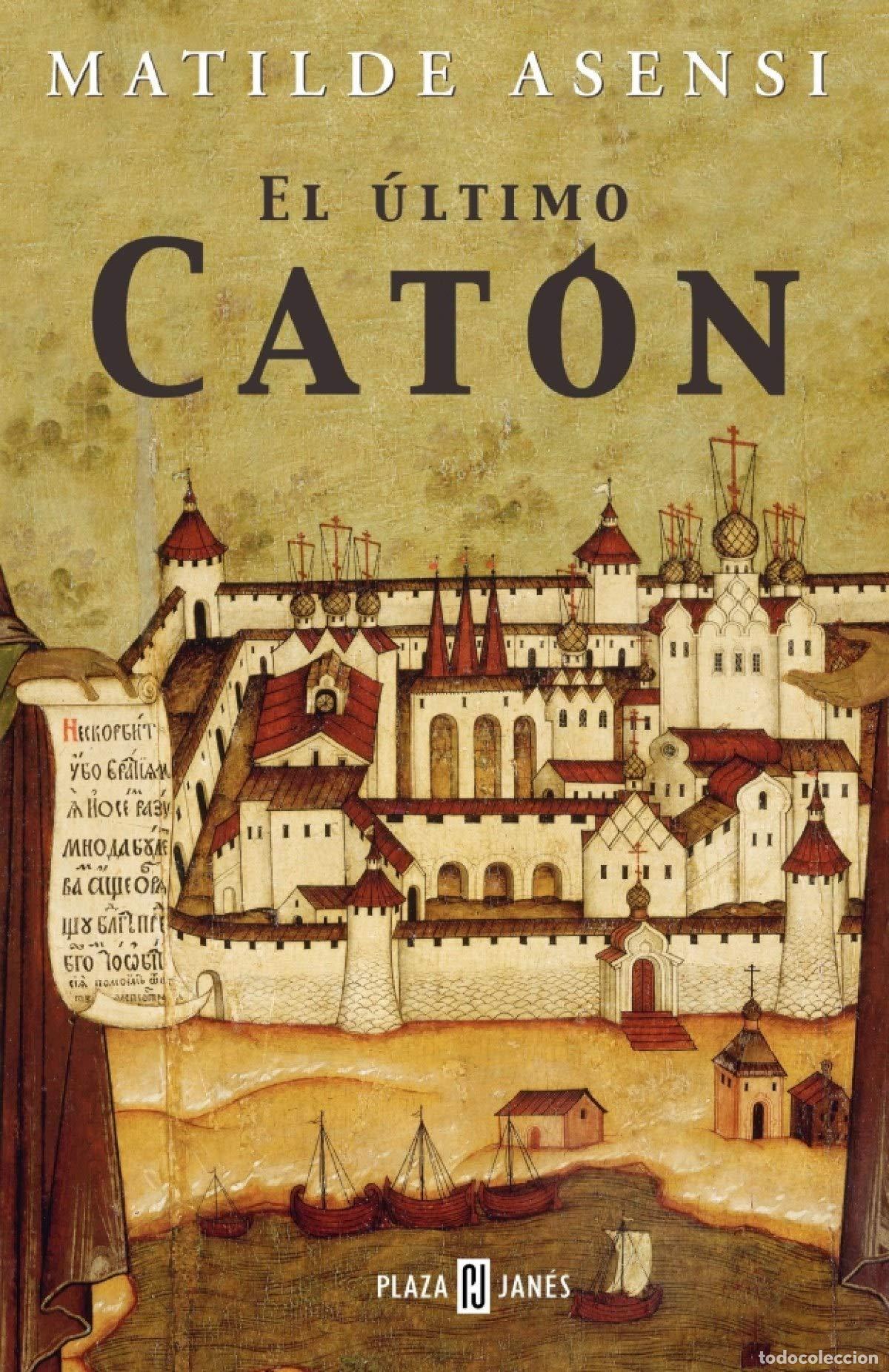 Libros de segunda mano: ULTIMO CATON,EL-PLAZA Y JANES (SIN COLECCION)