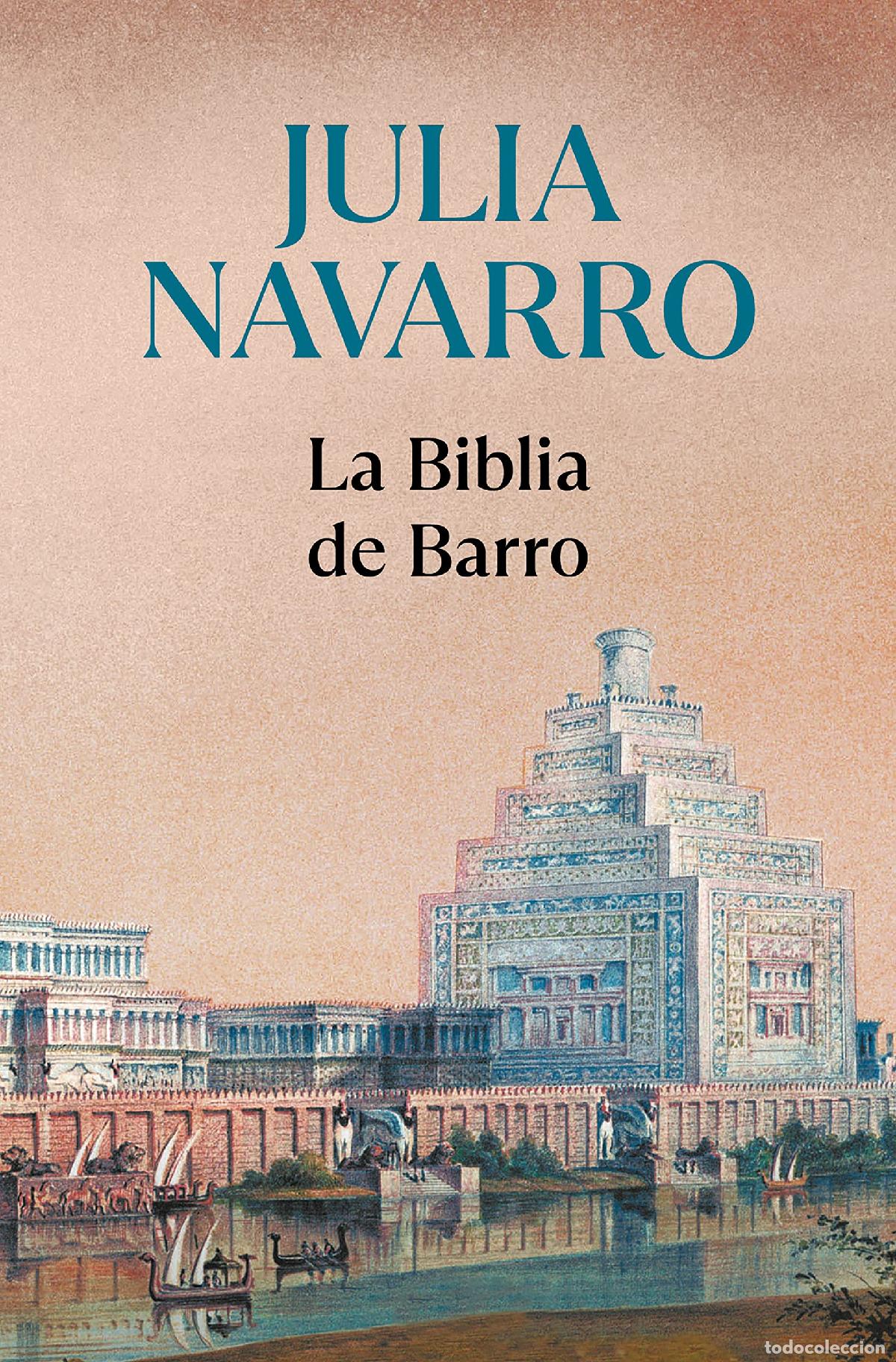 Libros de segunda mano: La Biblia de barro (Julia Navarro)