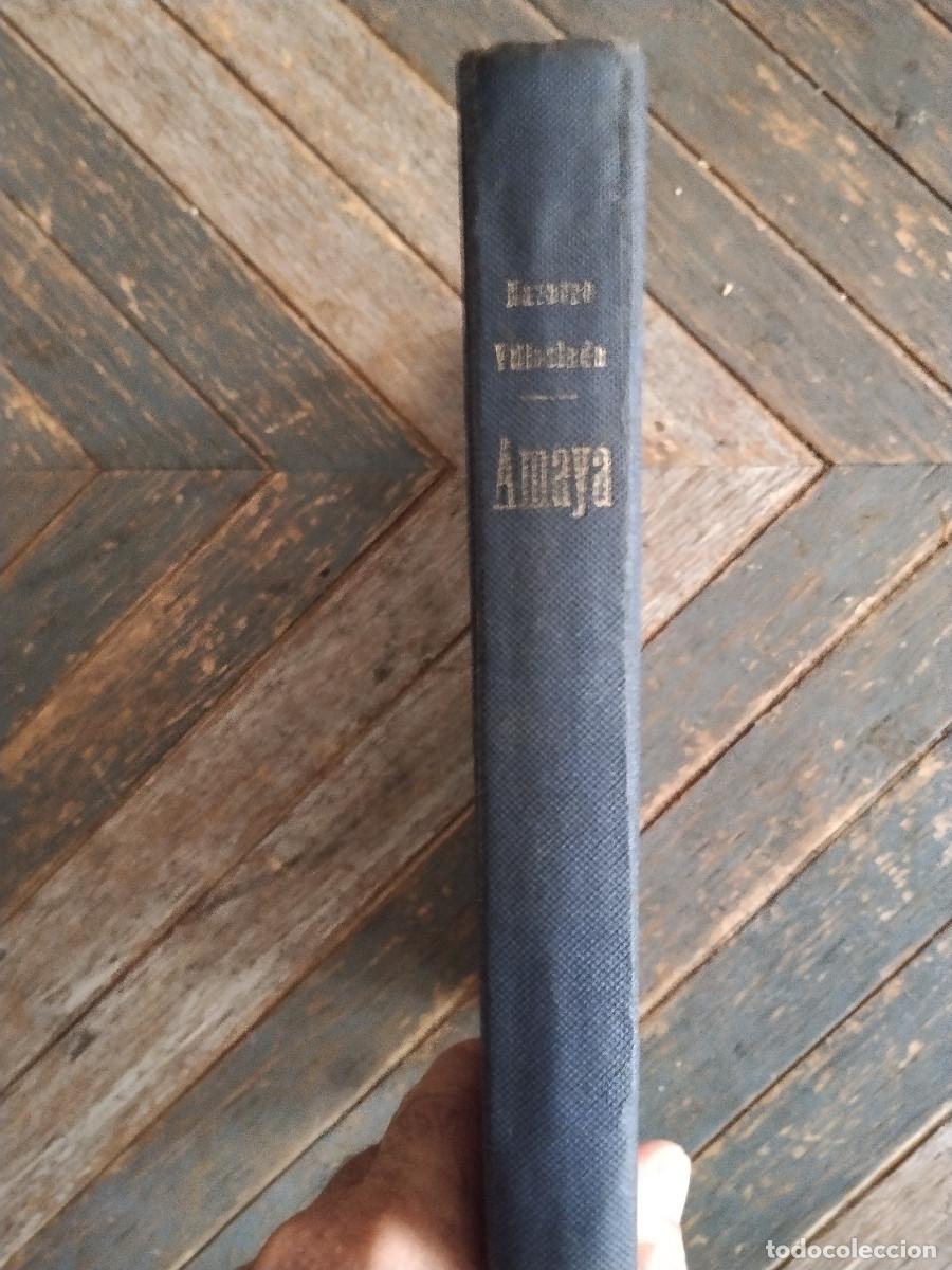 Libros de segunda mano: Amaya o Los Vascos en el Siglo VIII | Navarro Villoslada | 4&ordf; Edici&oacute;n | 1945