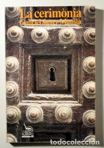 Second hand books: JANER MANILA, Gabriel - LA CERIM&Ograve;NIA - Barcelona 1977 - 1&ordf; edici&oacute;