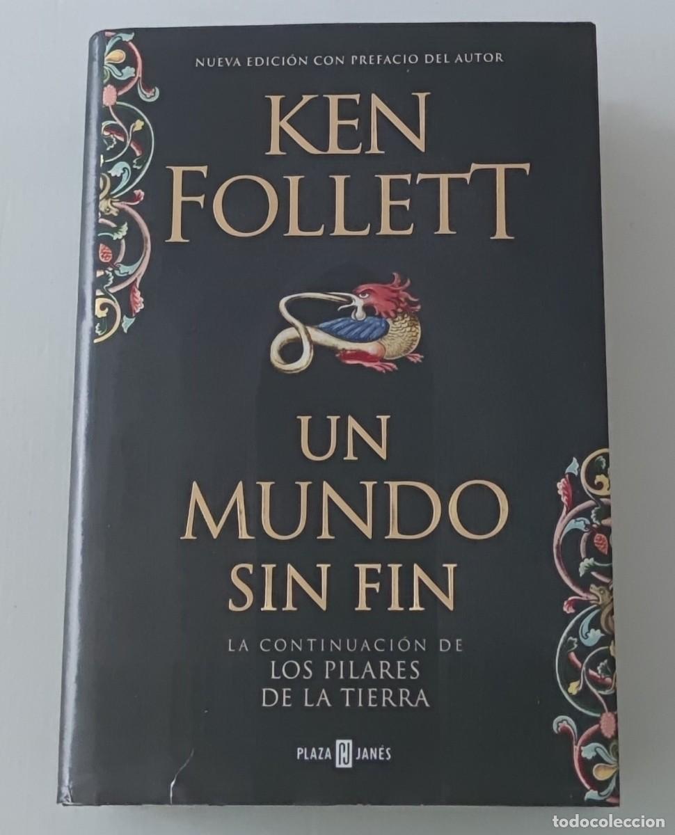 Libros de segunda mano: UN MUNDO SIN FIN - KEN FOLLETT - PLAZA & JAN&Eacute;S (TAPA DURA CON SOBRECUBIERTA / NOVELA HIST&Oacute;RICA)