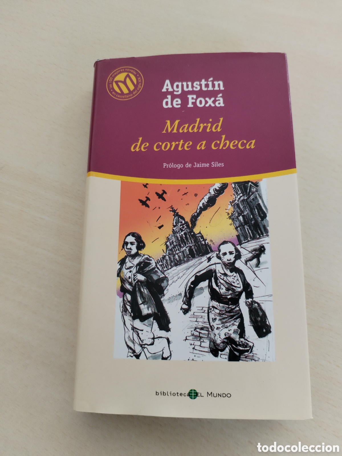 Libros de segunda mano: Madrid, de Corte a Checa - Agust&iacute;n de Fox&aacute;