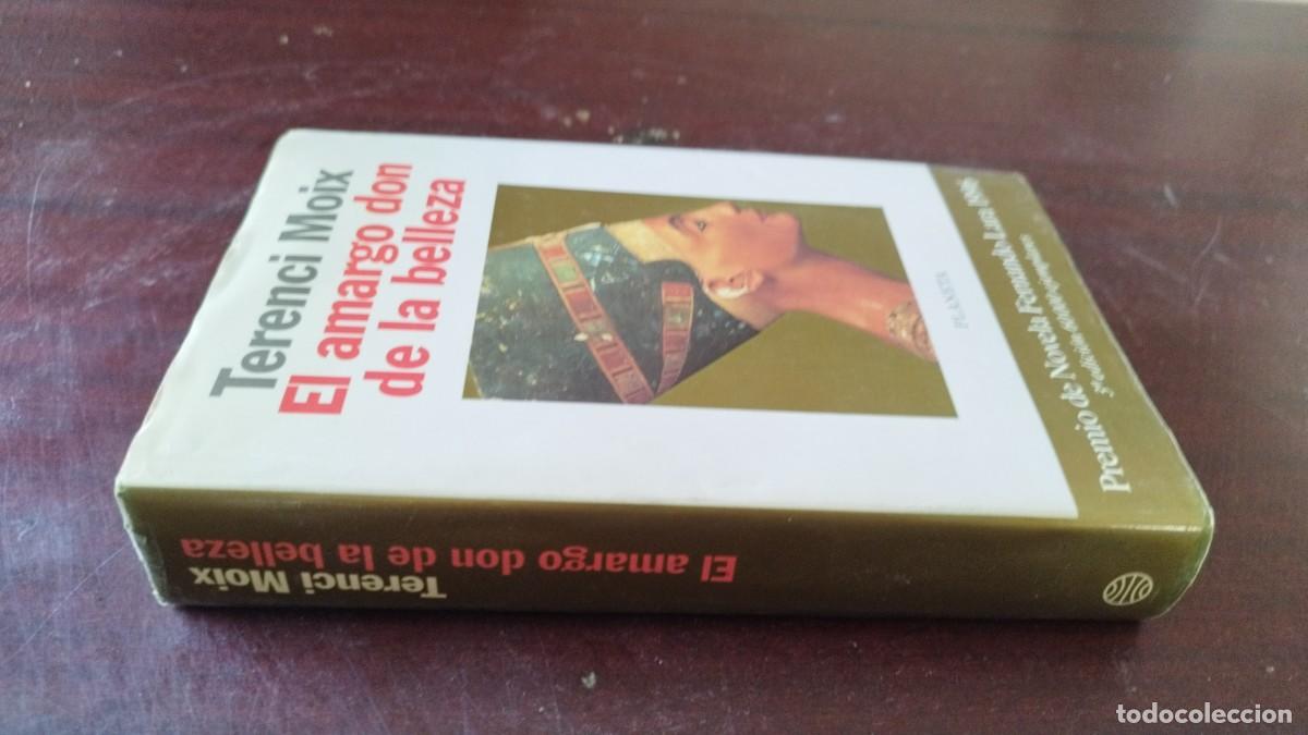 Libros de segunda mano: EL AMARGO DON DE LA BELLEZA / TERENCI MOIX / CAJA 604 / PLANETA
