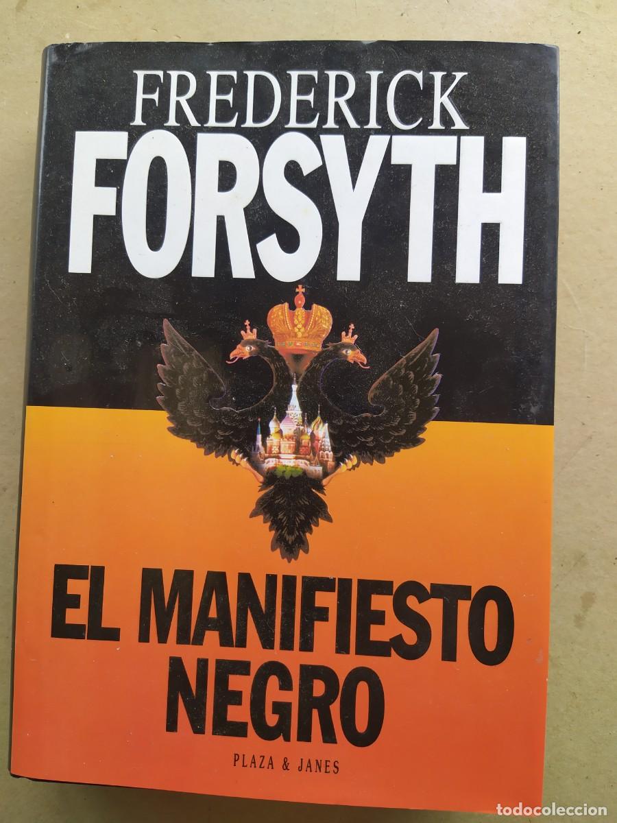 Libros de segunda mano: EL MANIFIESTO NEGRO, FREDERICK FORSYTH