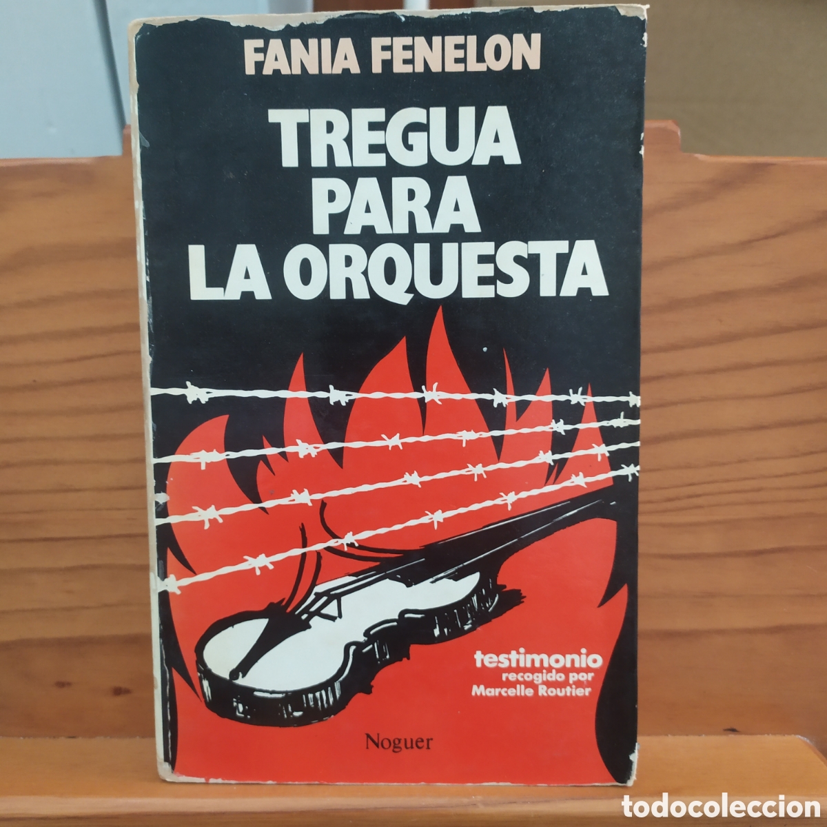 Libros de segunda mano: Tregua para una orquesta de Fania Fenelon - Editorial Noguer 1981.