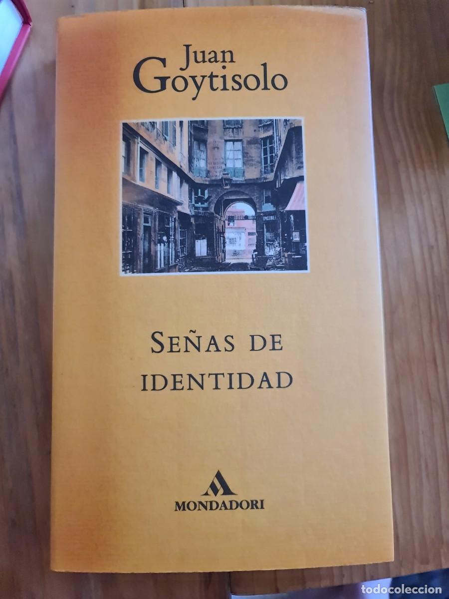 Libros de segunda mano: Juan Goytisolo. Se&ntilde;as de identidad. Editorial Mondadori, 1996. Barcelona.