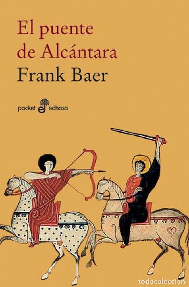 Libros de segunda mano: El puente de Alc&aacute;ntara: 165 (Pocket)