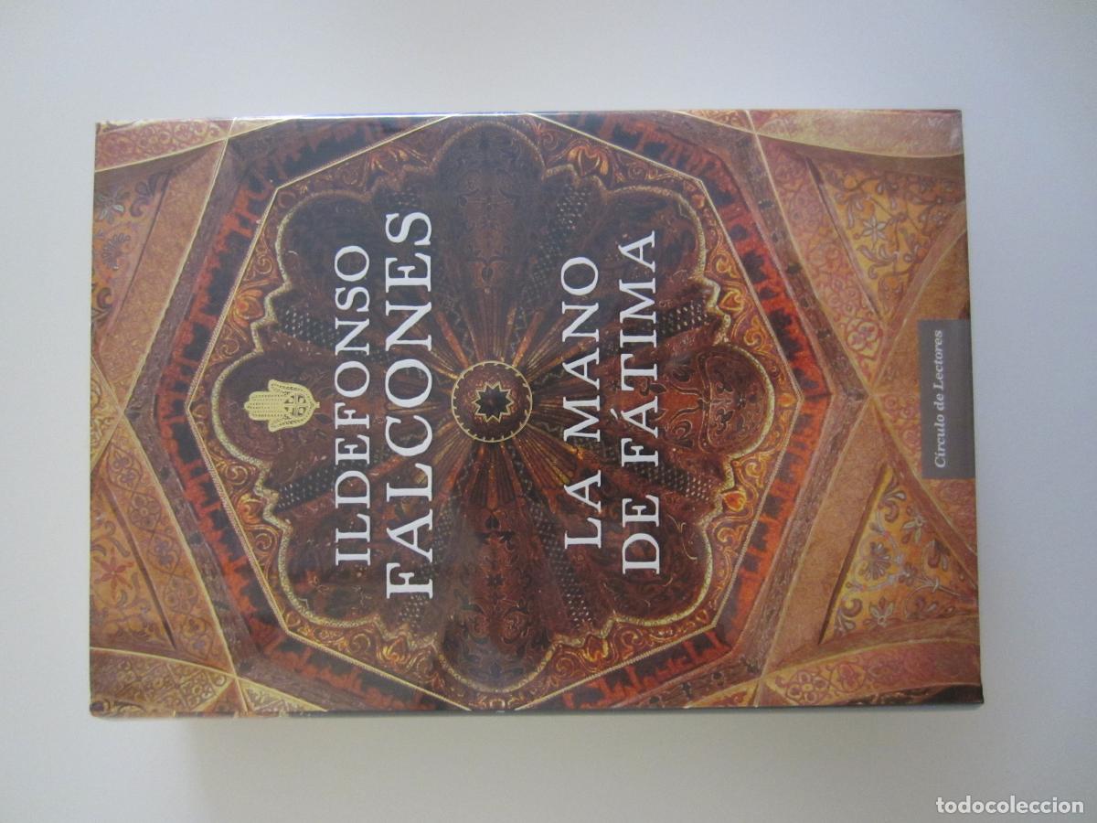 Libros de segunda mano: La Mano De F&aacute;tima - Falcones, Ildefonso