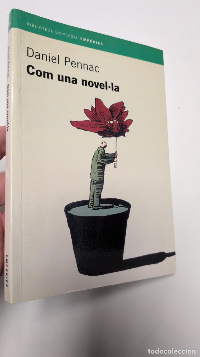 Libros de segunda mano: Com un novel&middot;la - Daniel Pennac