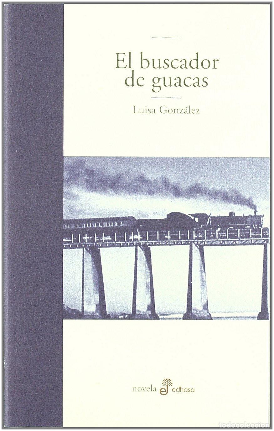 Libros de segunda mano: El buscador de guacas (Edhasa Literaria)