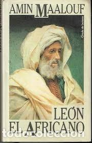 Libros de segunda mano: El le&oacute;n africano - Amin Maalouf - C&iacute;rculo de Lectores - 1990