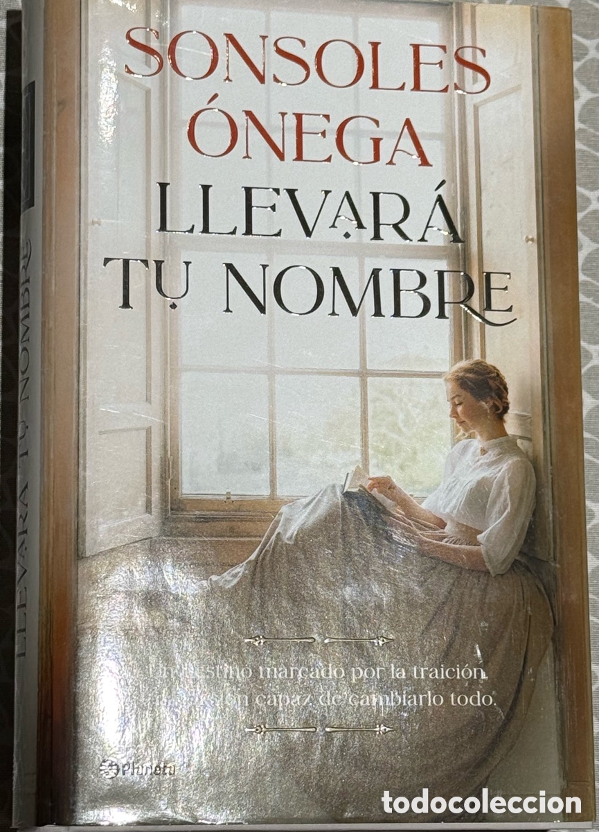 Libros de segunda mano: LLEVAR&Aacute; TU NOMBRE &ndash; SONSOLES &Oacute;NEGA &ndash; TAPA DURA &ndash; COMO NUEVO