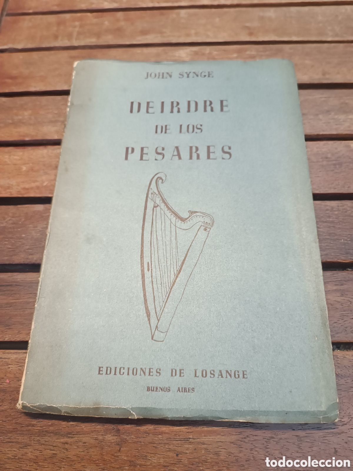 Libros de segunda mano: Deirdre de los pesares. John Synge. Losange. Buenos aires primera edici&oacute;n 1954