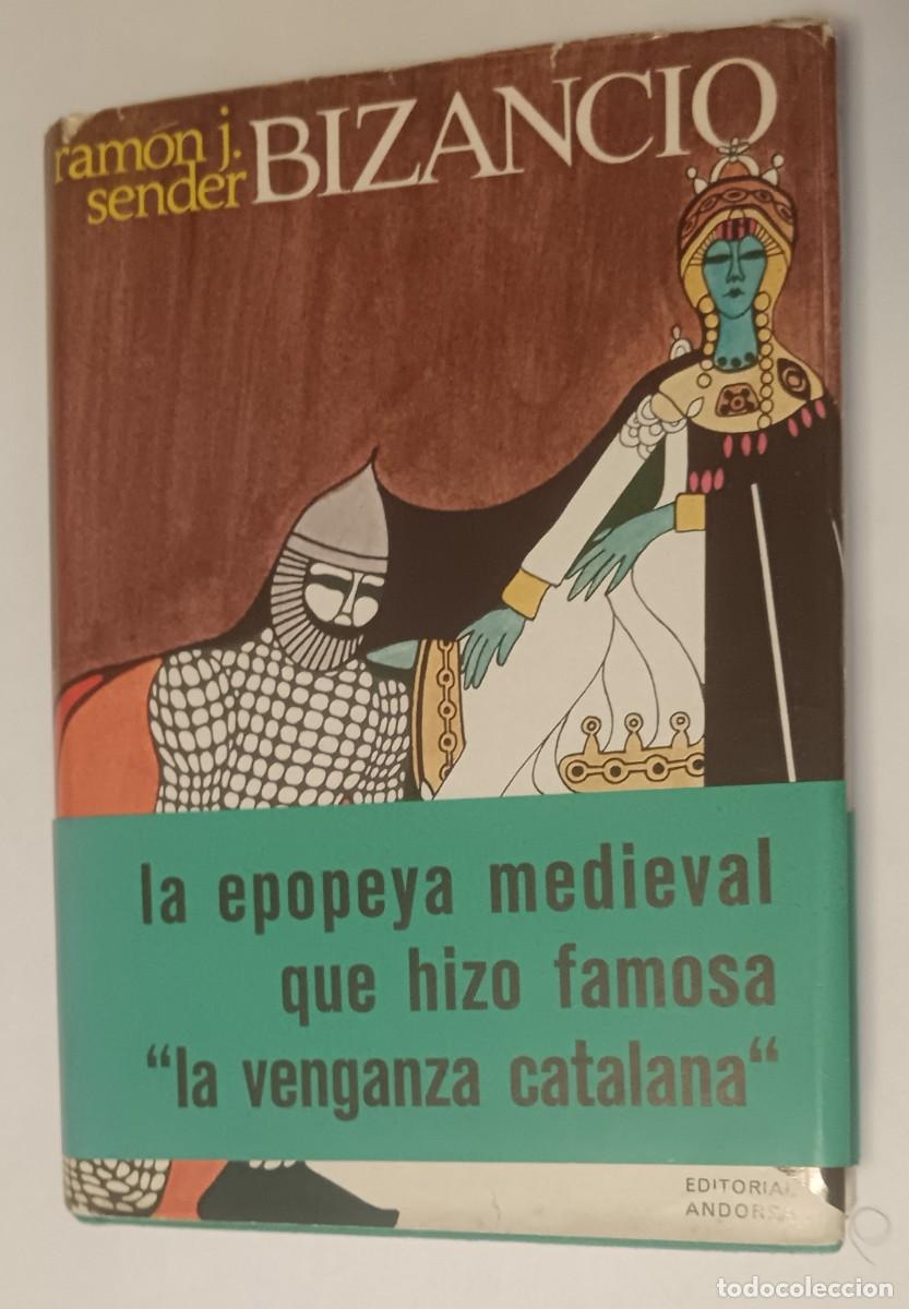 Libri di seconda mano: Ram&oacute;n J. Sender-Bizancio-tomo 2-1&ordf; edici&oacute;n-1968.