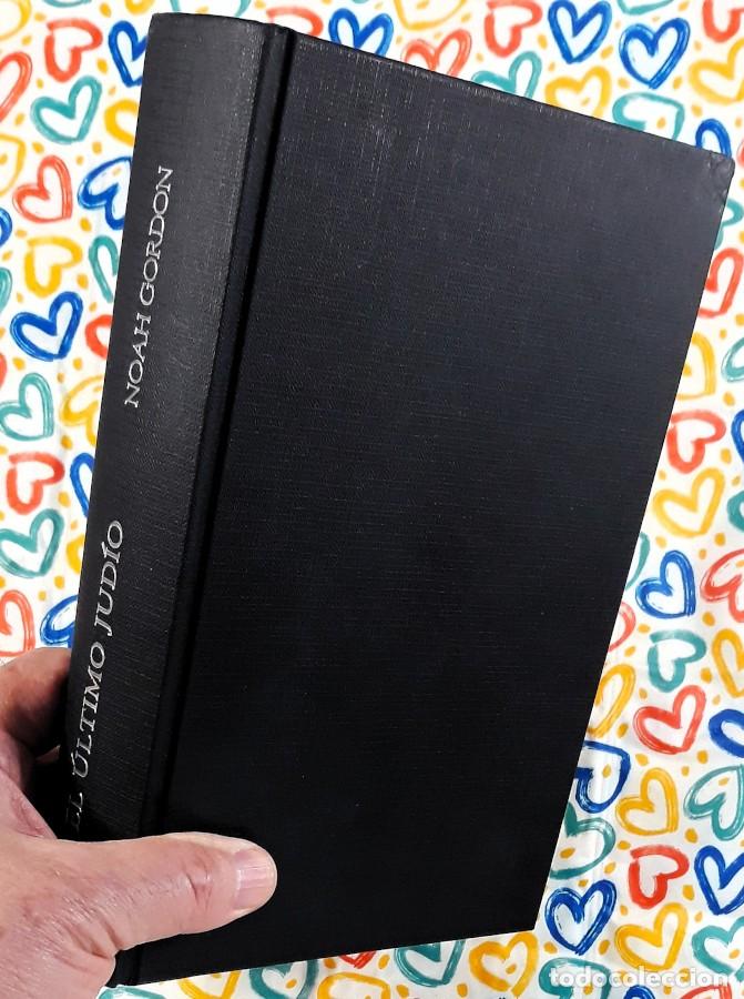 Libros de segunda mano: El &uacute;ltimo jud&iacute;o - Noah Gordon - Ediciones B, 2006 - Foto 3