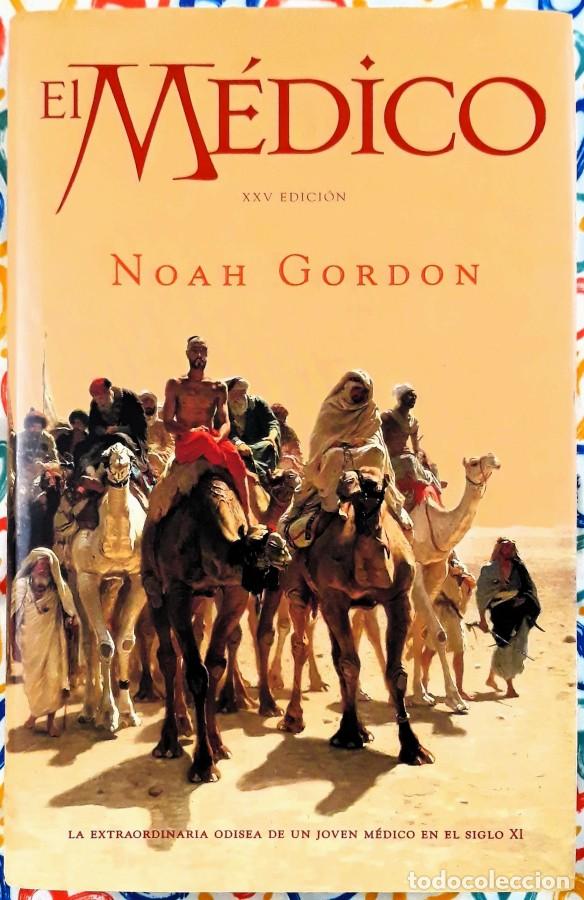 Libros de segunda mano: El m&eacute;dico - Noah Gordon - Ediciones B, 2003 - Foto 1