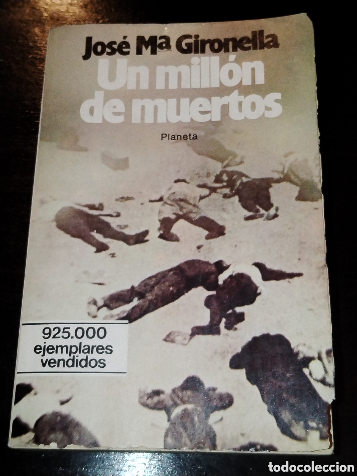 Libros de segunda mano: Un mill&oacute;n de muertos. Jos&eacute; Mar&iacute;a Gironella