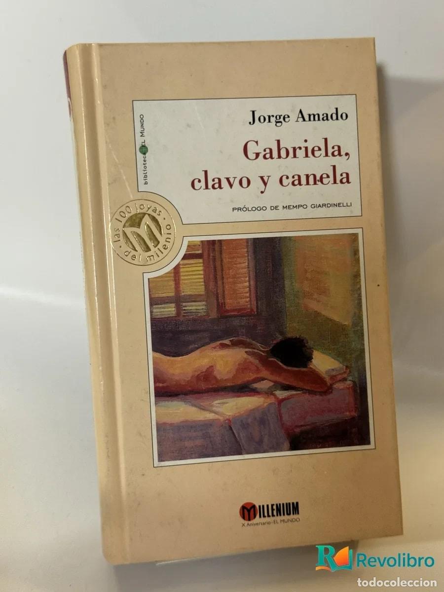 Libros de segunda mano: Gabriela, clavo y canela - Jorge Amado