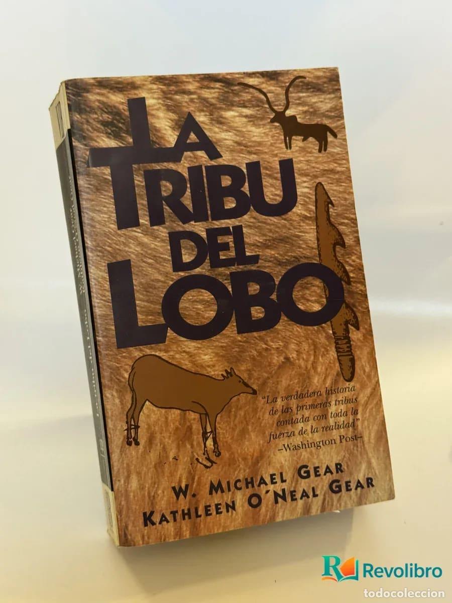 Libros de segunda mano: La Tribu del Lobo - Michael Gear