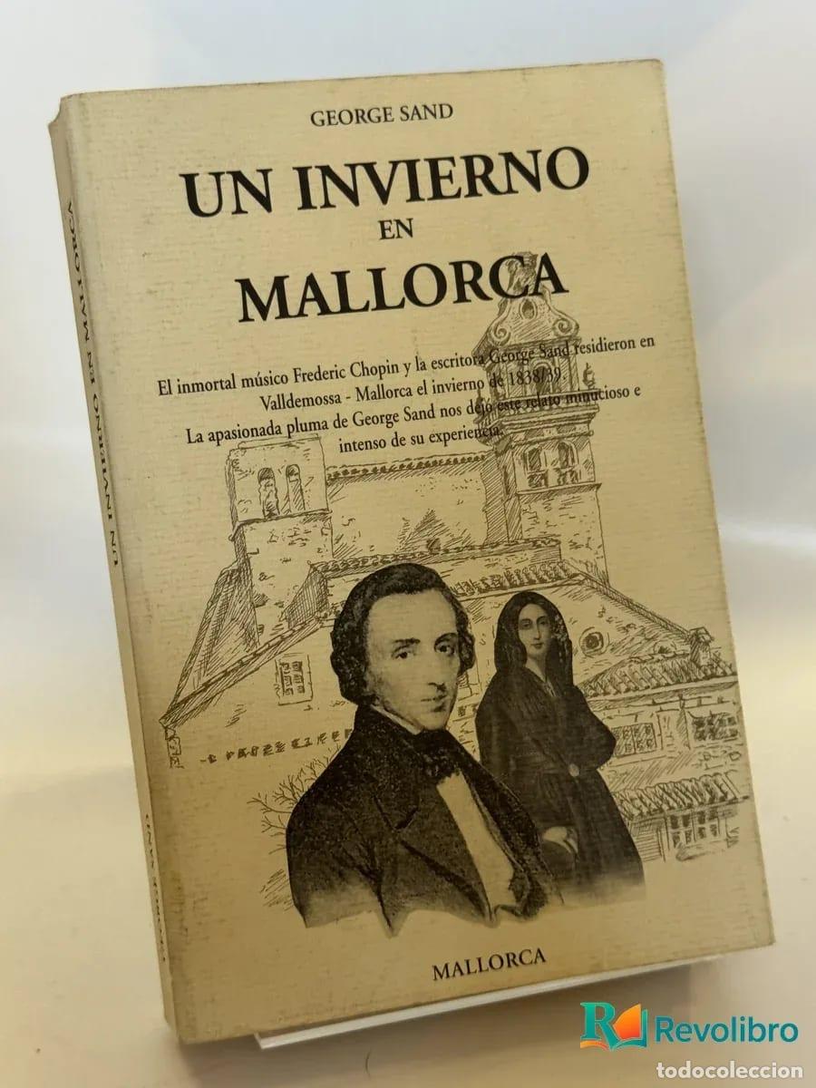 Libros de segunda mano: Un Invierno en Mallorca - George Sand