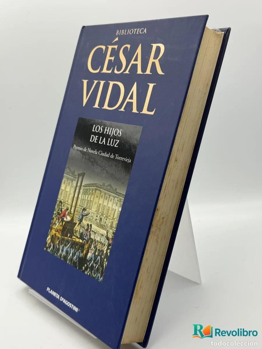 Libros de segunda mano: Los hijos de la luz - C&eacute;sar Vidal