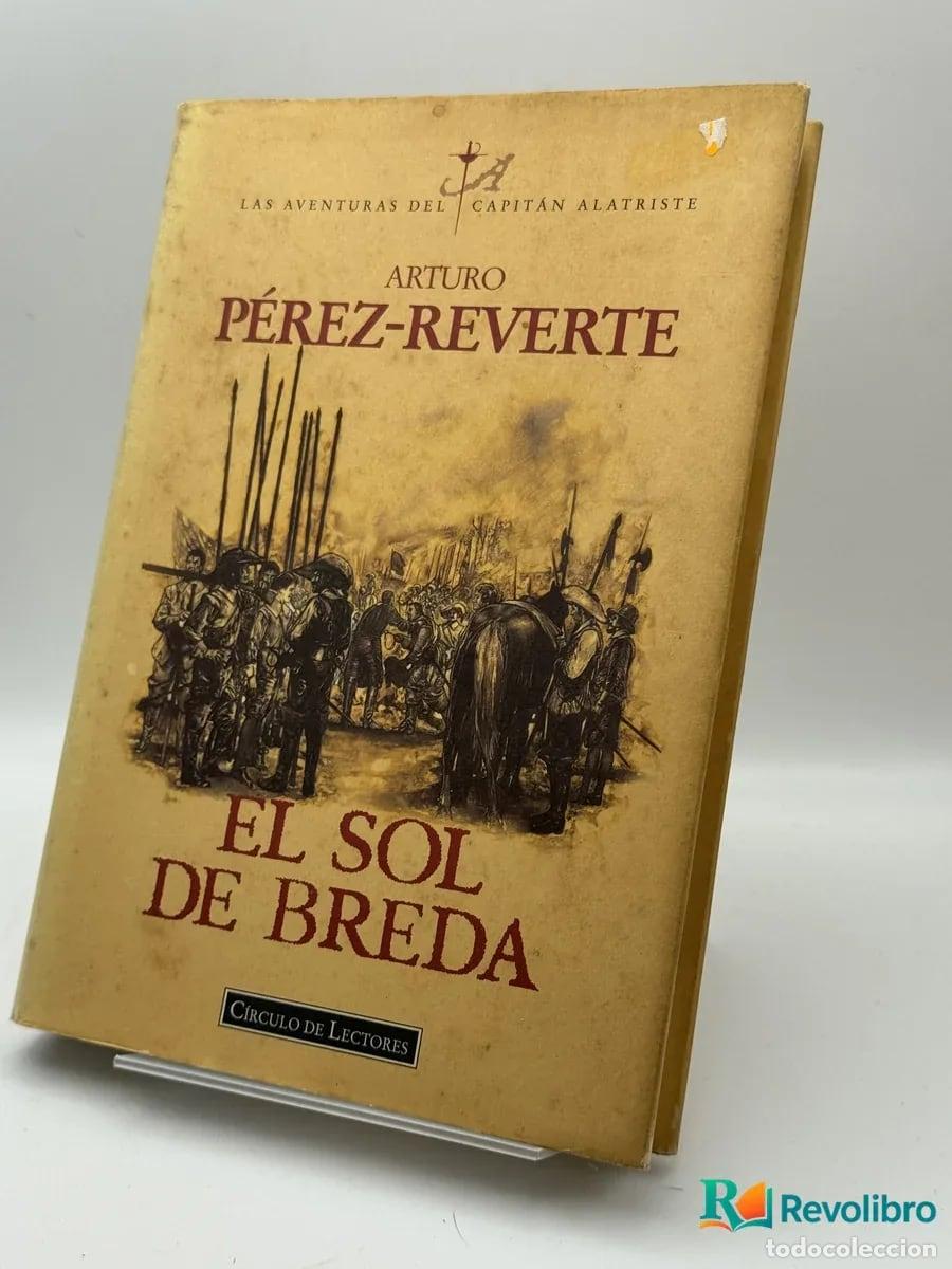 Libros de segunda mano: El sol de Breda - Arturo P&eacute;rez-Reverte