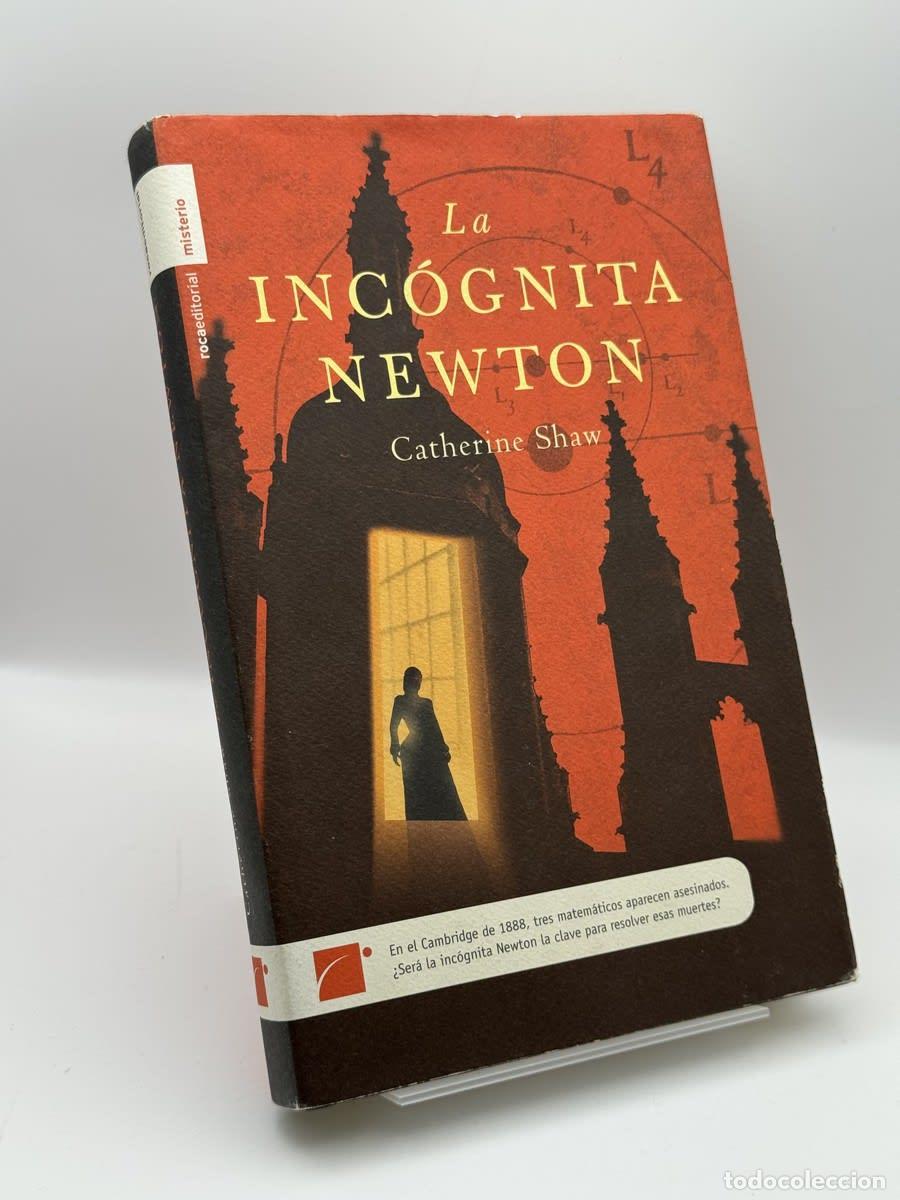 Libros de segunda mano: La Incognita Newton - Catherine Shaw
