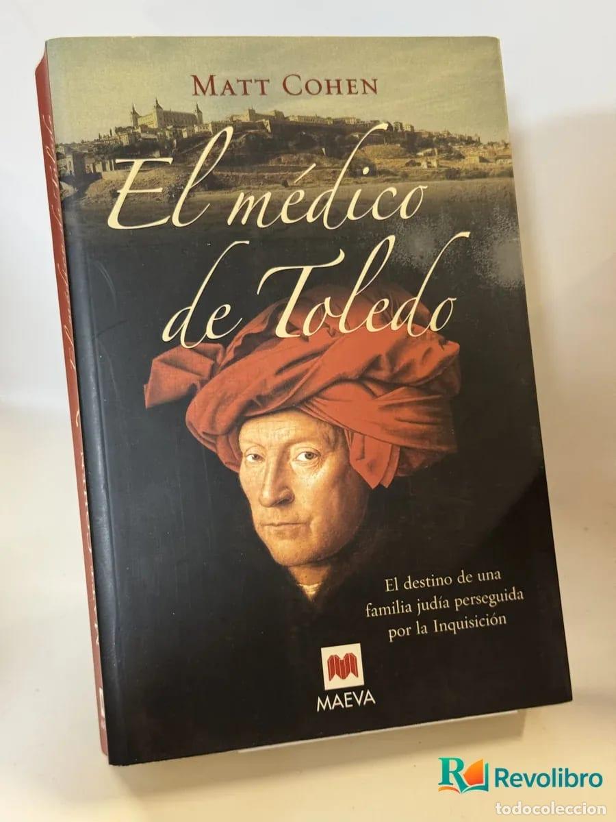 Libros de segunda mano: El m&eacute;dico de Toledo - Matt Cohen