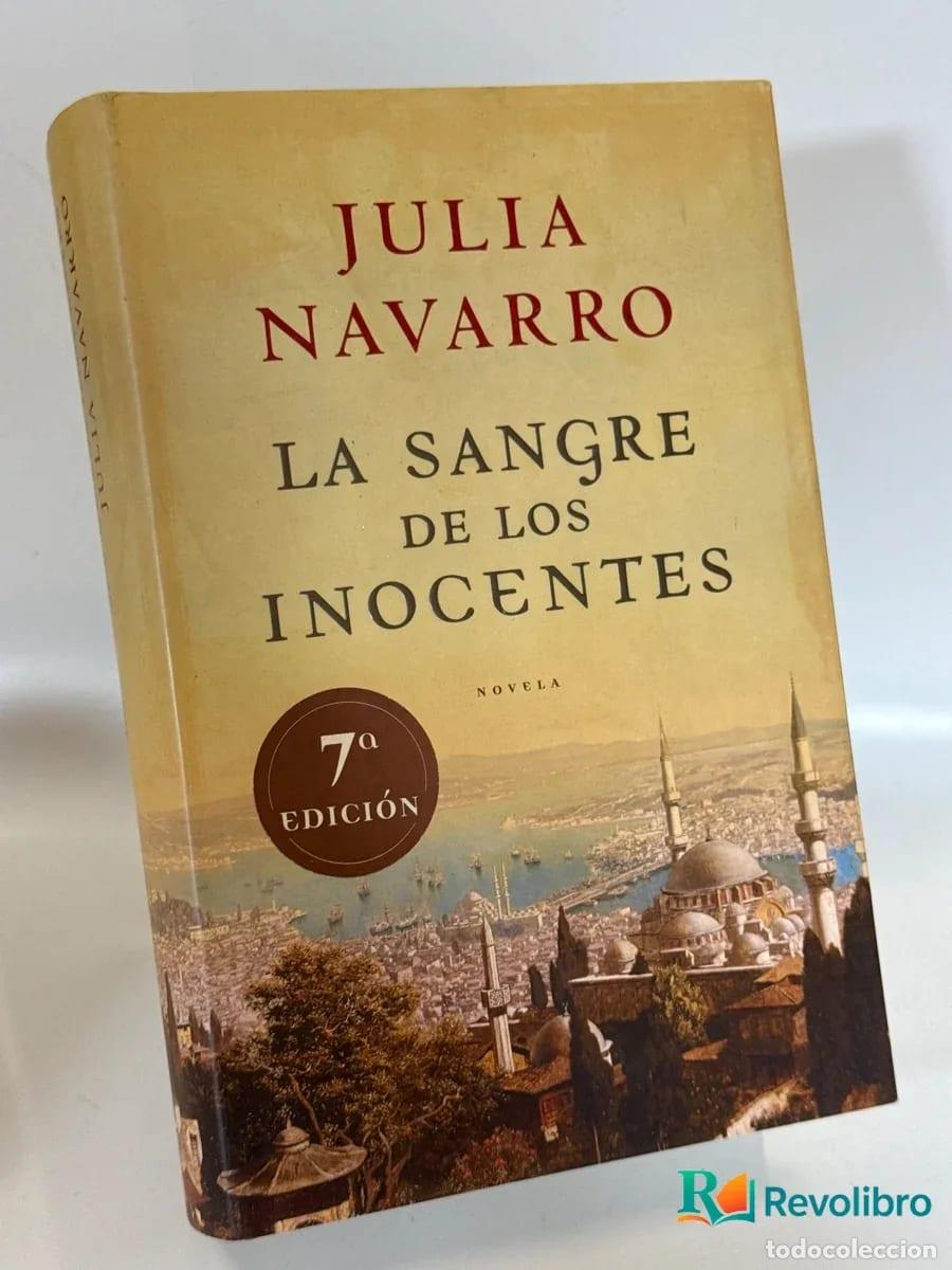 Libros de segunda mano: La sangre de los inocentes - Julia Navarro