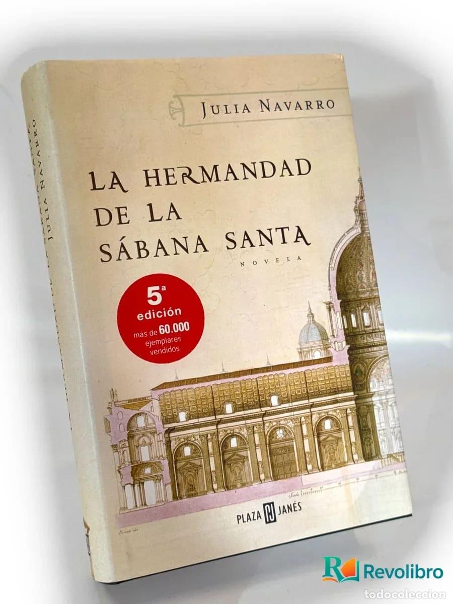 Libros de segunda mano: La hermandad de la s&aacute;bana santa - Julia Navarro