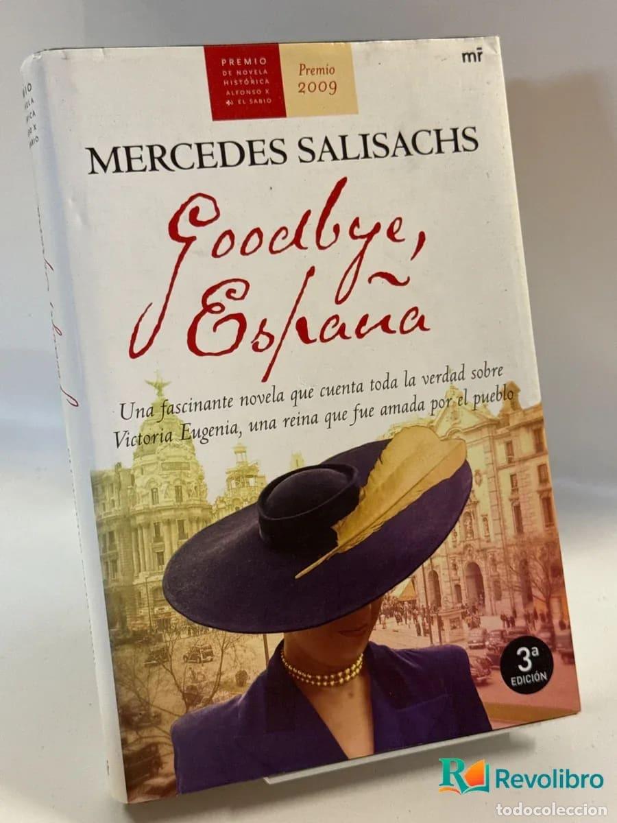 Libros de segunda mano: Goodbye, Espa&ntilde;a - Mercedes Salisachs