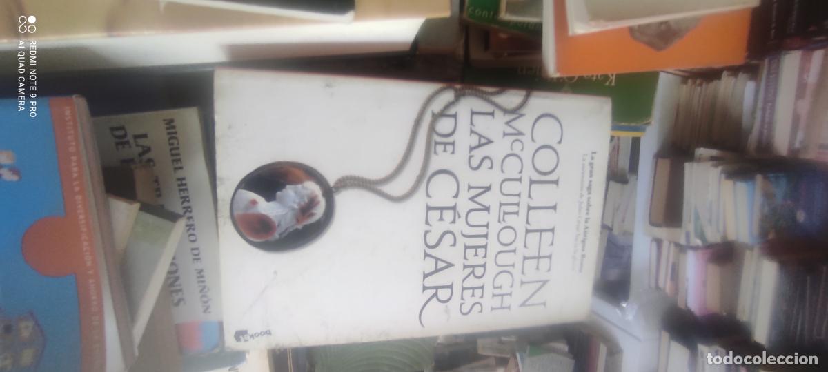 Libros de segunda mano: LAS MUJERES DE C&Eacute;SAR 2011 COLLEEN McCULLOUGH EDITORIAL PLANETA