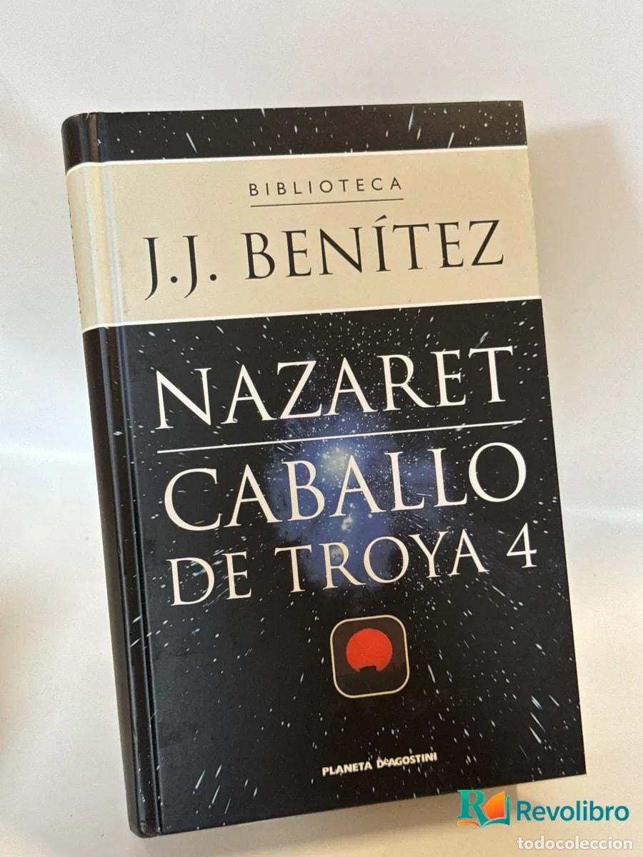 Libros de segunda mano: Nazaret caballo de Troya 4 - J.J. Ben&iacute;tez