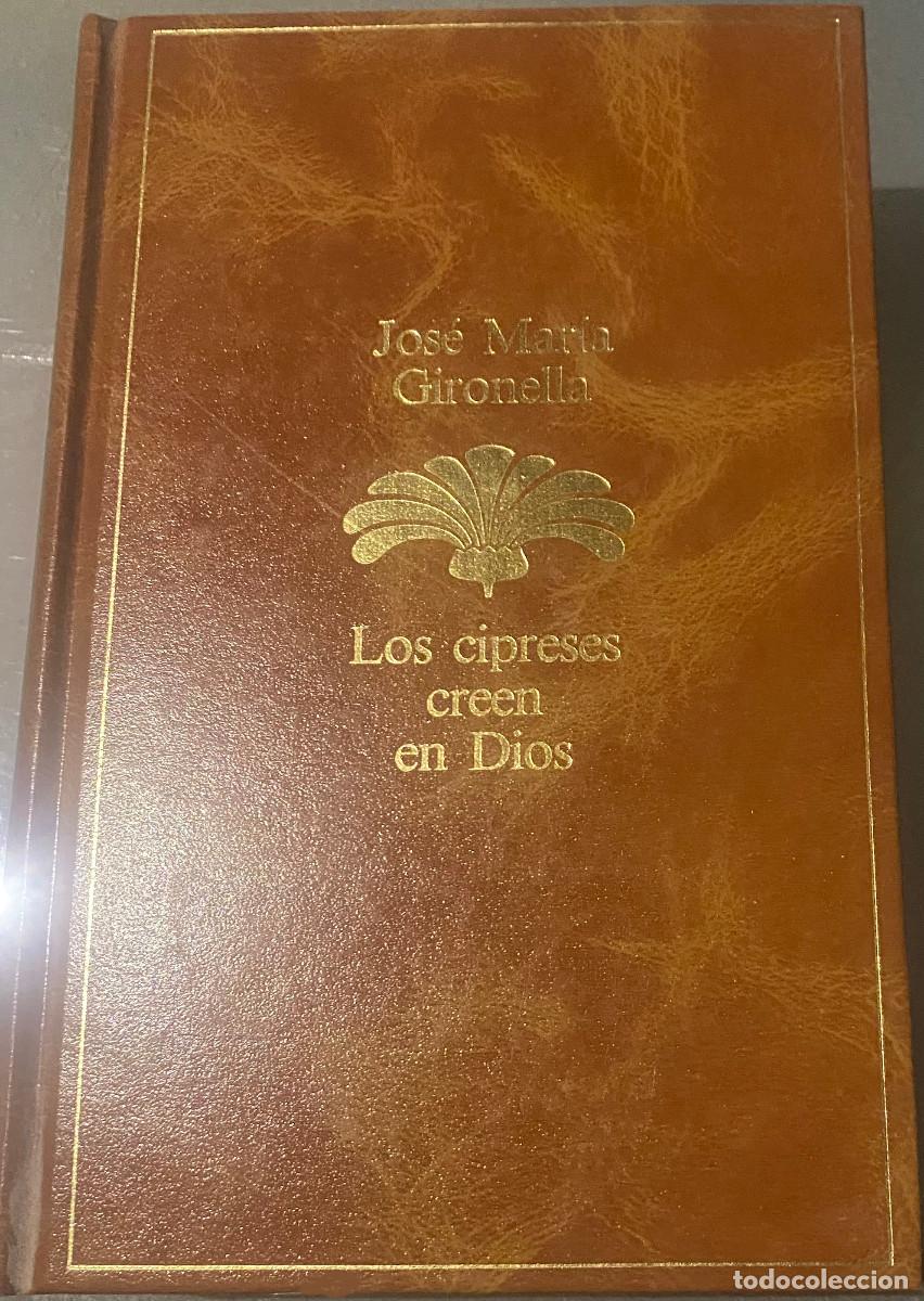 Libros de segunda mano: 'Los cipreses creen en Dios', de Jos&eacute; Mar&iacute;a Gironella. Novela. Editorial Planeta. 1986. Tapas duras.