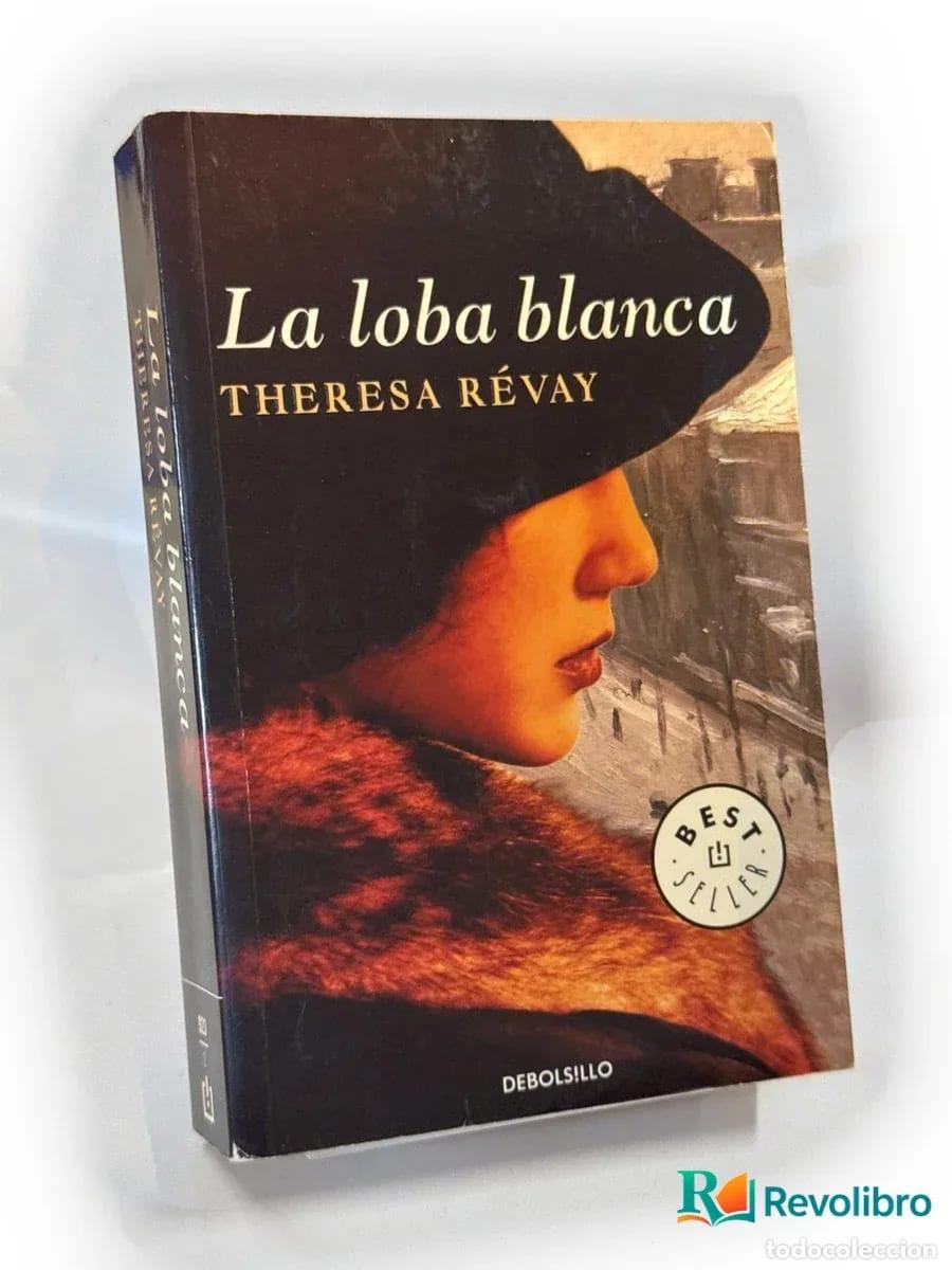 Libros de segunda mano: La loba blanca - 1&ordf; edici&oacute;n - Theresa R&eacute;vay