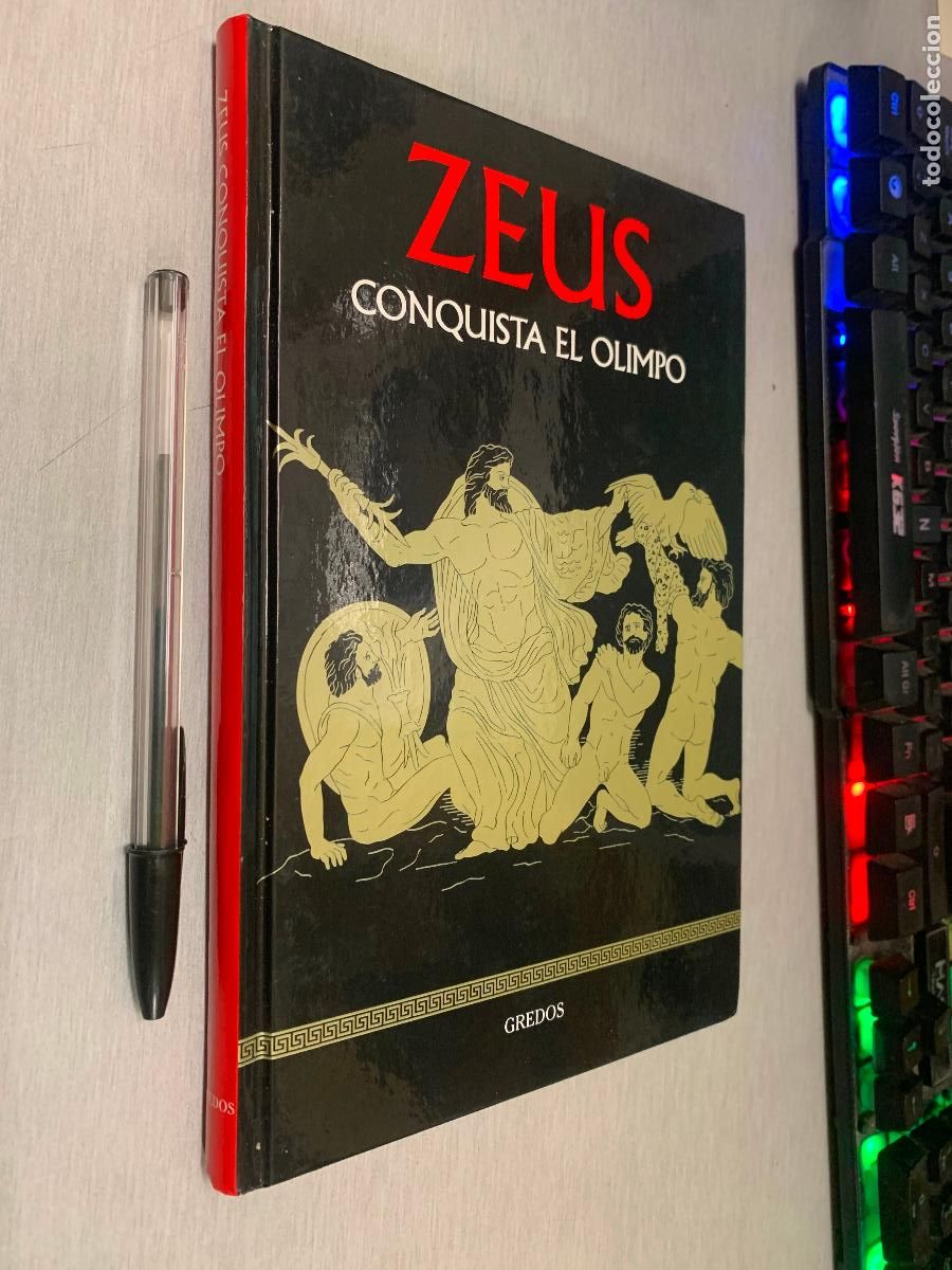 Libros de segunda mano: ZEUS CONQUISTA EL OLIMPO / MITOLOG&Iacute;A - GREDOS 2016