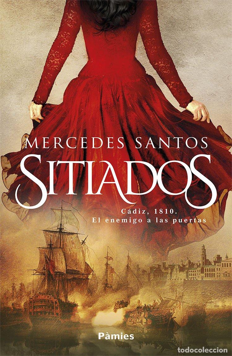 Libros de segunda mano: Sitiados - Mercedes Santos Esteras - Ediciones P&agrave;mies - Hist&oacute;rica