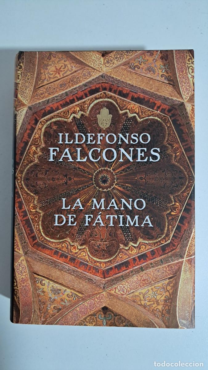 Libros de segunda mano: La mano de F&aacute;tima (Ildefonso Falcones) - Grijalbo