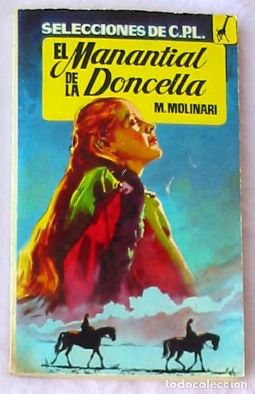 Libros de segunda mano: EL MANANTIAL DE LA DONCELLA - M. MOLINARI - ED. TESORO - COLECCI&Oacute;N JIRAFA - VER DESCRIPCI&Oacute;N