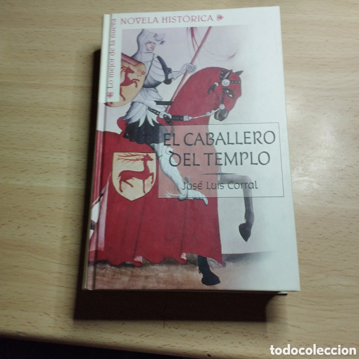 Libros de segunda mano: El caballero del templo. Jose Luis Corral. 2007. Planeta DeAgostini.